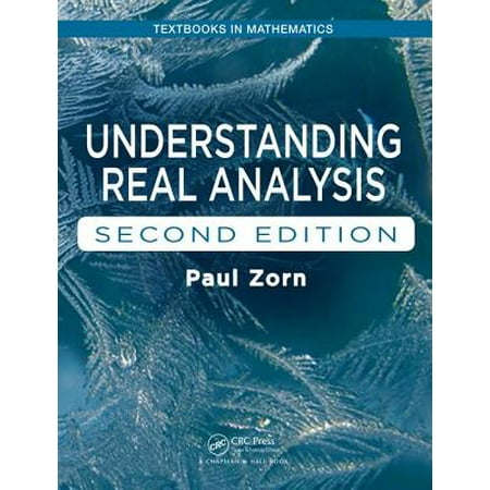 Understanding Real Analysis, Second Edition