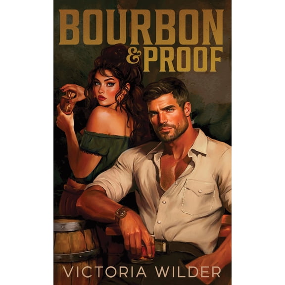 Bourbon and Proof (Deluxe Edition) (Paperback)