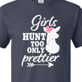 thumbnail image 4 of Inktastic Hunting Girls Hunt Too Only Prettier with Doe and Arrow T-Shirt, 4 of 5