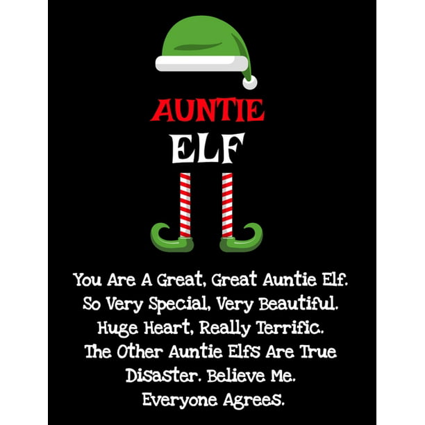 Auntie Elf: Funny Sayings Auntie Elf Gifts from Niece Nephew for Worlds Best  and Awesome Aunt Ever- Donald Trump Terrific Fun Gag Gift Idea For Siblings  - Composition Notebook For Aunt's Day,
