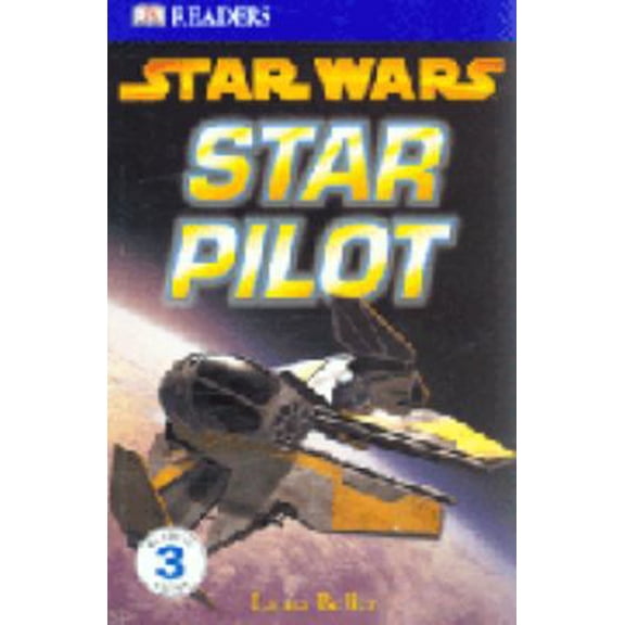 Pre-Owned Star Wars Star Pilot (DK Readers Level 3) (Paperback) 1405309075 9781405309073