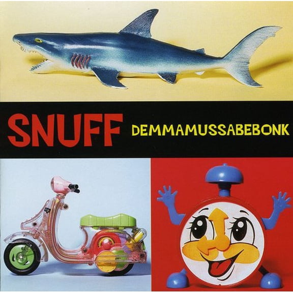 Snuff - Snuff : Demmamussabebonk - Music & Performance - CD