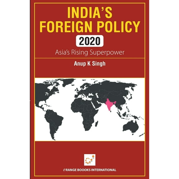 India's Foreign Policy 2020, (Paperback)