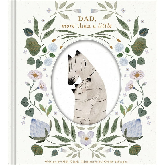 Dad, More Than a Little (Hardcover)