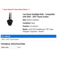 thumbnail image 2 of Low Beam Headlight Bulb - Compatible with 2005 - 2007 Toyota Avalon 2006, 2 of 2