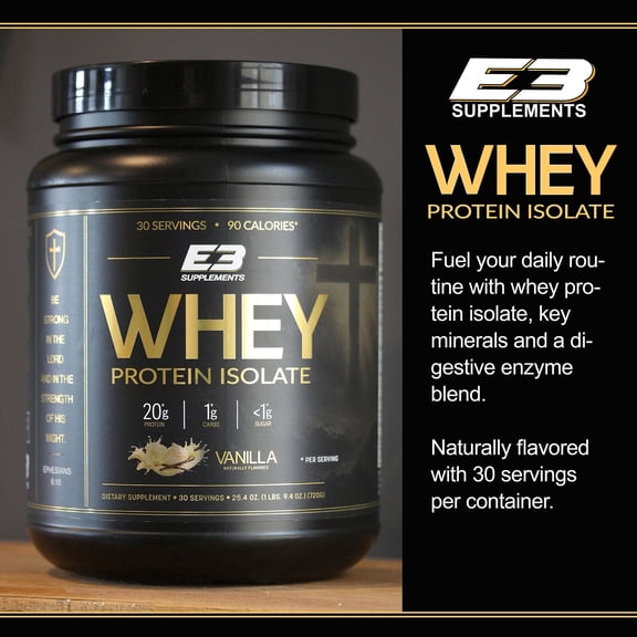 E3 Supplements Whey Protein Isolate Powder, Vanilla, 20g Protein, 30 Servings, 25.4 oz