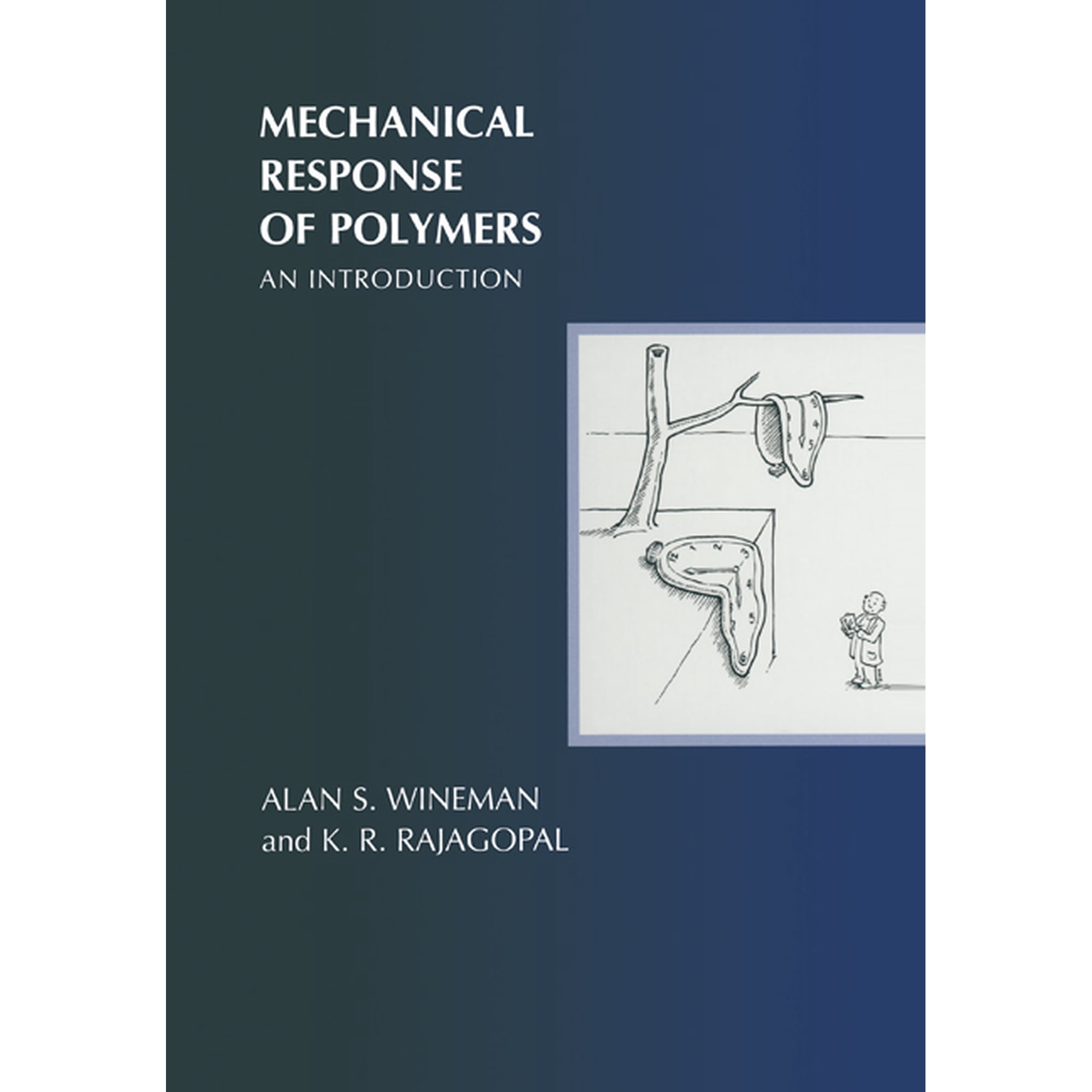 Mechanical Response of Polymers: An Introduction (Paperback)