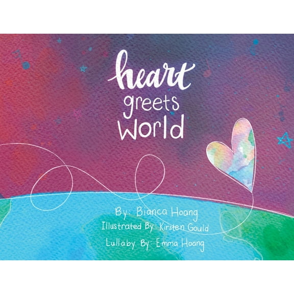 Heart Greets World, (Paperback)
