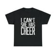 thumbnail image 2 of I Can't She Has Cheer Cheerleading Mom Dad T-Shirt, 2 of 2