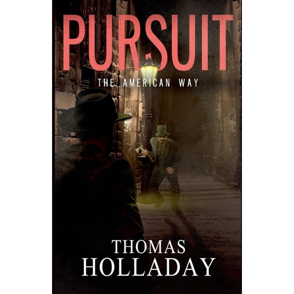 The American Way Pursuit: The American Way, Book 2, (Paperback)