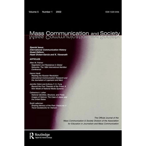 Special Issue of Mass Communication & So International Communication History: A Special Issue of mass Communication & Society, (Paperback)