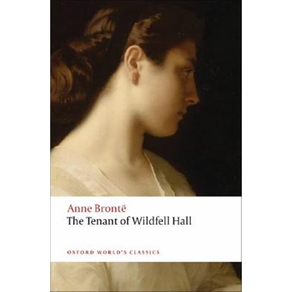 Pre-Owned The Tenant of Wildfell Hall (Oxford World's Classics)