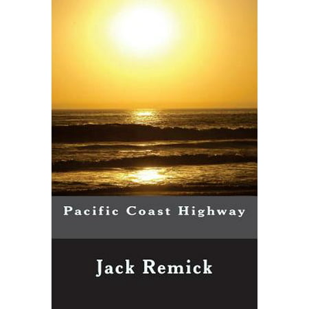 Pacific Coast Highway (Best Hotels On Pacific Coast Highway)