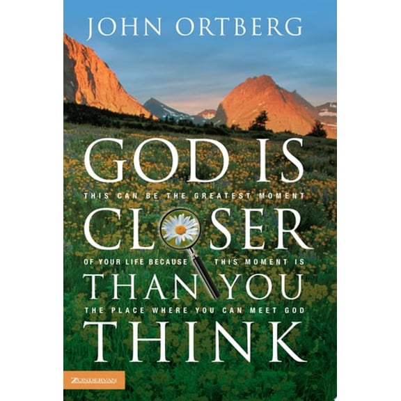 Pre-Owned God Is Closer Than You Think: This Can Be the Greatest Moment of Your Life Because This Moment Is the Place Where You Can Meet God (Hardcover) 0310253497 9780310253495
