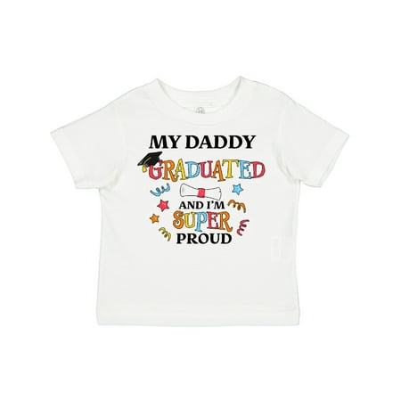 

Inktastic My Daddy Graduated and I m Super Proud Gift Toddler Boy or Toddler Girl T-Shirt