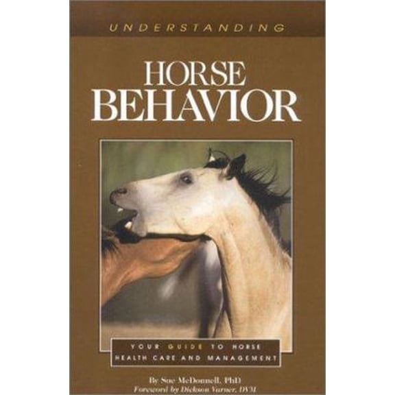 Pre-Owned Understanding Horse Behavior (Paperback) 1581500173 9781581500172