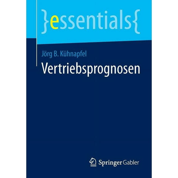 Essentials Vertriebsprognosen, (Paperback)