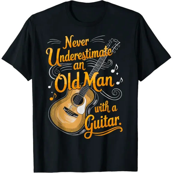 Never Underestimate an Old Man with A Guitar Player T-Shirt