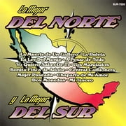 Lo Mejor Del Norte Lo Mejor Del Sur