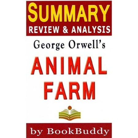 an analysis of animal farm by george orwell George orwell's 1984: a literary analysis of to understand the concepts explained by george orwell, but the animal farm is a using animal characters as a. an analysis of animal farm by george orwell George orwell's 1984: a literary analysis of to understand the concepts explained by george orwell, but the animal farm is a using animal characters as a.