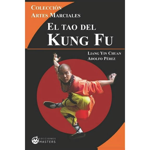 El Tao del Kung Fu (Paperback)
