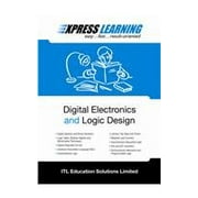 Express Learning - Digital Electronics and Logic Design - ITL ESL
