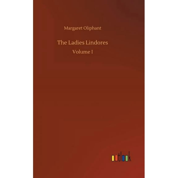 The Ladies Lindores (Hardcover)