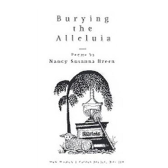 New Women's Voices: Burying the Alleluia (Paperback)