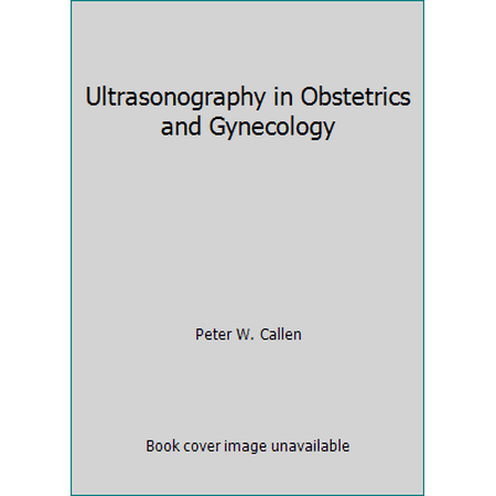 Ultrasonography in Obstetrics and Gynecology, Used [Hardcover]