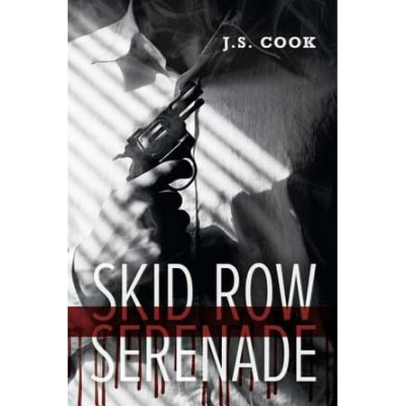 Skid Row Serenade - eBook