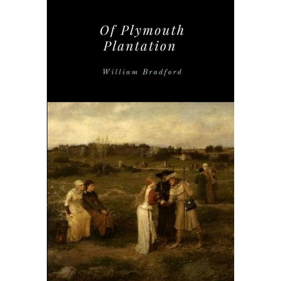 Of Plymouth Plantation (Paperback)