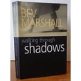 thumbnail image 1 of Pre-Owned Walking Through Shadows (Hardcover) 1931561052 9781931561051, 1 of 1