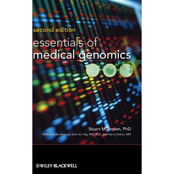Essentials of Medical Genomics, (Hardcover)