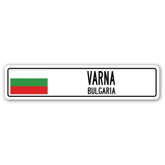VARNA BULGARIA Street Sign Bulgarian flag city country road wall gift