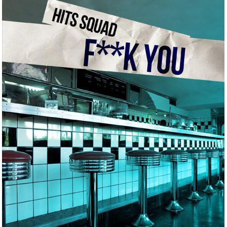 Hits Squad - Fuck You - Opera / Vocal - CD