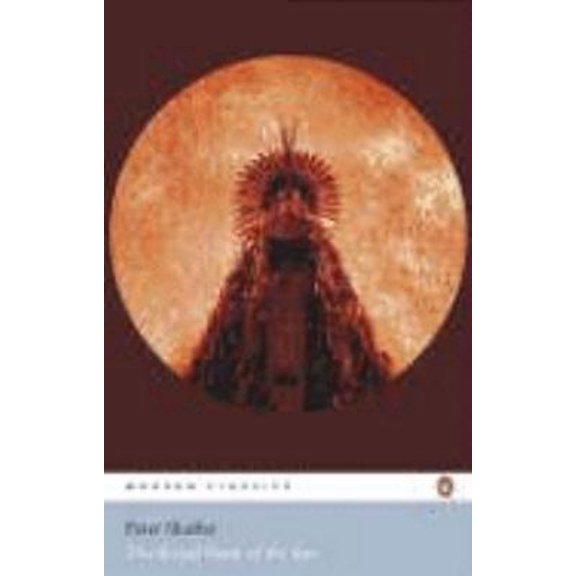 Pre-Owned The Royal Hunt of the Sun (Paperback) 014118888X 9780141188881