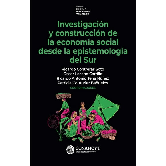 Libro Investigacion Y Construccion De La Economia Social Desde La Epistemologia Del Sur Tapa Blanda, Autor Por Asignar, Editorial Fondo De Cultura Economica