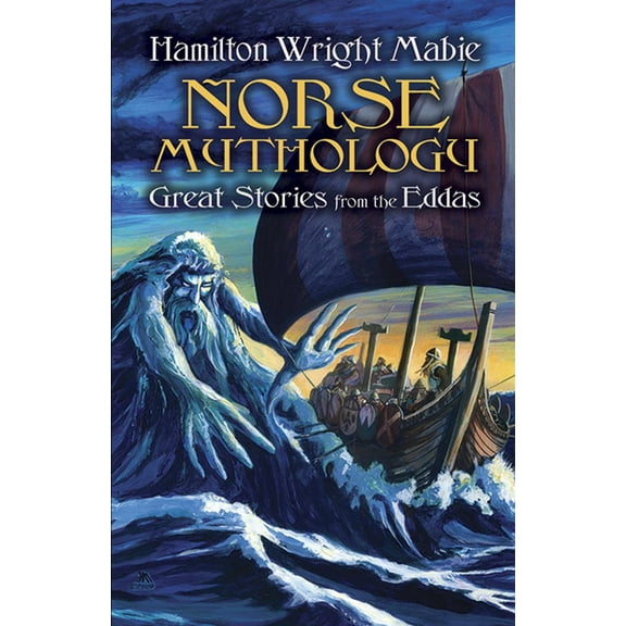 Norse Mythology : Great Stories from the Eddas (Paperback)