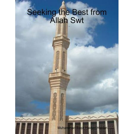 Seeking the Best from Allah Swt - eBook