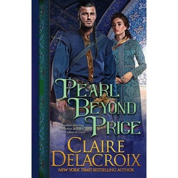 Unicorn Trilogy Pearl Beyond Price: A Medieval Romance, Book 2, (Paperback)