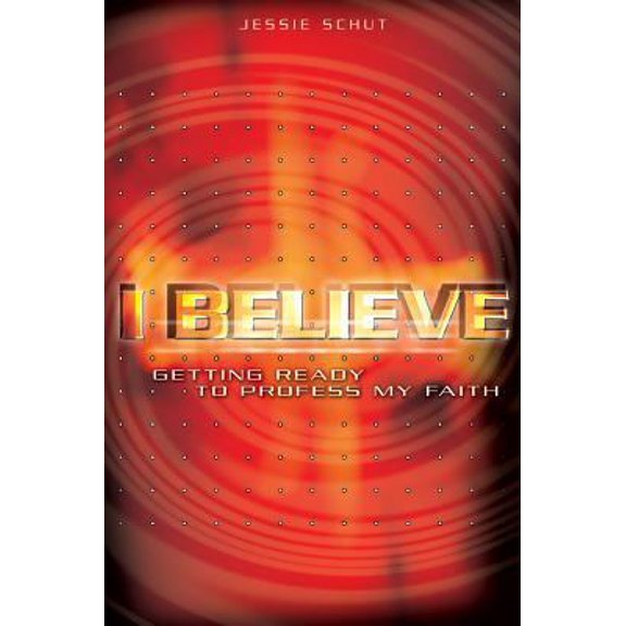 Pre-Owned I Believe Study Guide: Getting Ready to Profess My Faith (Paperback) 1562129783 9781562129781