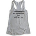 thumbnail image 1 of I Childproofed My House But They Still Get In Tank Top, Ladies Racerback Tank Top, Sarcastic Sassy Mom Tank, Heather Gray, XX-Large, 1 of 3