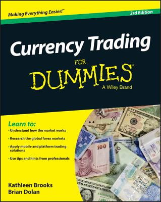 Currency Trading For Dummies - 