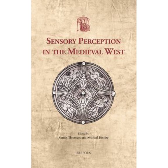 Pre-Owned Sensory Perception in the Medieval West (Hardcover) 2503567142 9782503567143