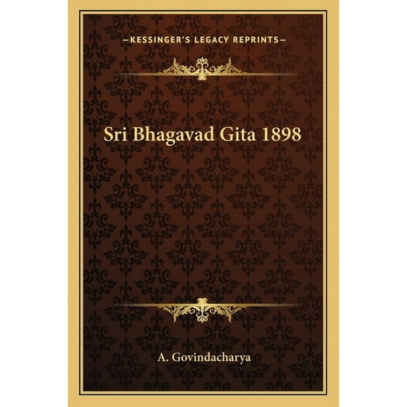 Sri Bhagavad Gita 1898 (Paperback)