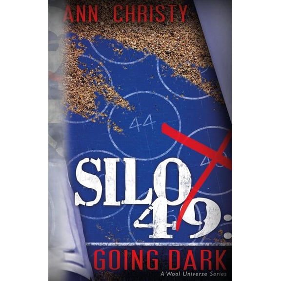 Silo 49: Going Dark