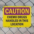 thumbnail image 5 of (2 Pack) Chemo Drugs Handled In This Location OSHA Caution Radiation Sign 10 Inch X 7 Inch Indoor / Outdoor Rust-Free Aluminum Metal Signs for Workplace, Workshop, and Construction Site, 5 of 8