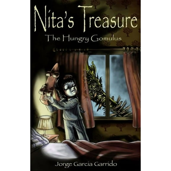 Nita's Treasure Nita's Treasure The Hungry Gomulus, Book 1, (Paperback)