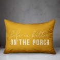 thumbnail image 2 of Creative Products Life is Better On the Porch Yellow 14x20 Indoor / Outdoor Pillow, 2 of 8