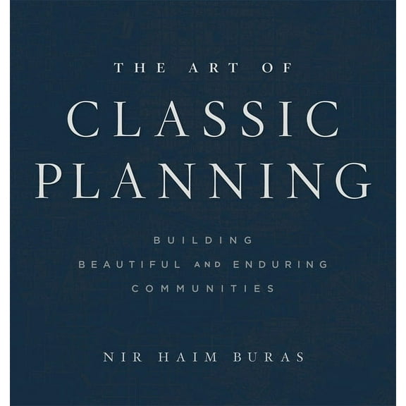 The Art of Classic Planning (Hardcover)